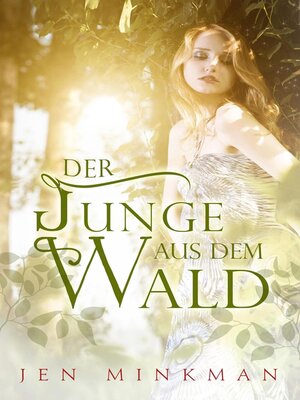 cover image of Der Junge aus dem Wald